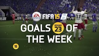 FIFA 15 - Best Goals of the Week - Round 23