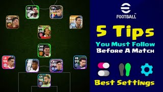 5 Tips & Settings You Must Follow Before Playing A Match in eFootball 2024 Mobile