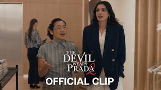The Devil Wears Prada 2 Official Clip