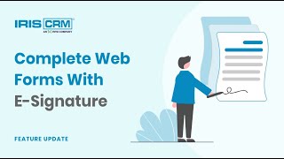 E-Signature for IRIS CRM Web Forms