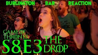 Game Of Thrones // Burlington Bar Reactions // S8E3 "THE DROP" Scene!!