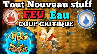 Nouveau stuff FEU EAU CC Vol de vie ! (DOFUS Touch)