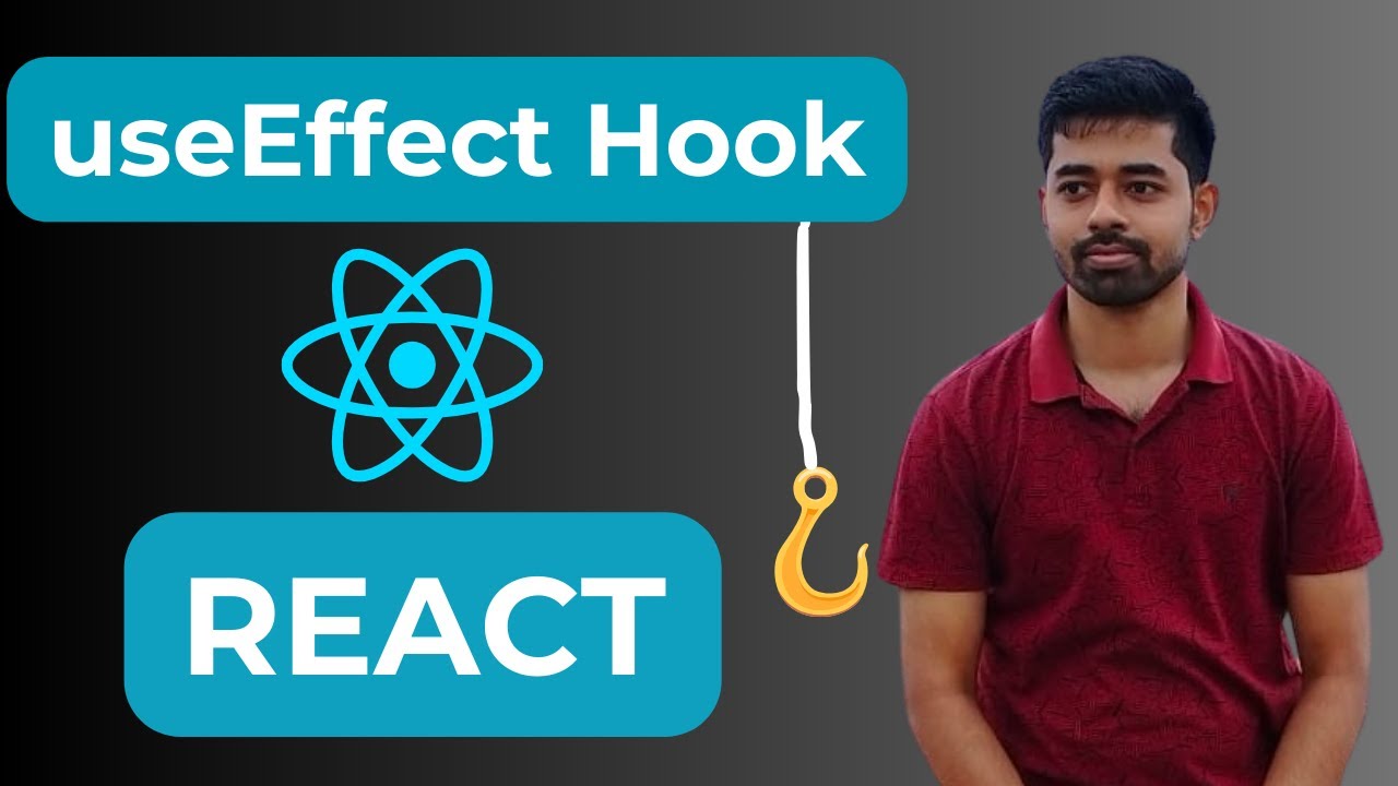Useeffect Hook React Understanding Useeffect Hook With Demo