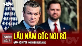 Toàn cảnh Quốc tế tối 24/2: Lầu Năm Góc: Quân đội Mỹ sẽ không đến Ukraine | Báo Điện tử VOV