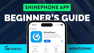 How to use the Growatt Monitoring App | An Introduction to the Shinephone App