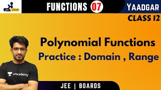 Functions 07 | Polynomial Functions | Practice | Domain, Range | Yaadgar Series | Aman Malik