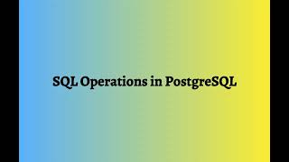 PostgreSQL Essentials| Update, Alter, Foreign Key & Basic Joins Explained