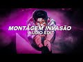 montagem invasão - arxmane [edit audio]