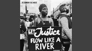 Let Justice Flow