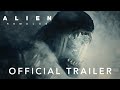 Alien: Romulus | Official Trailer | 20th Century Studios