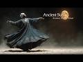 Psychedelic Dervish Music - Sufi Mysticism Trance | Cosmic Spiritual Energy