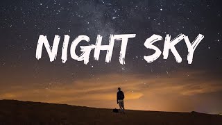 Leonell Cassio - Night Sky (Lyrics)(ft.Julia Mihevc) No Copyright