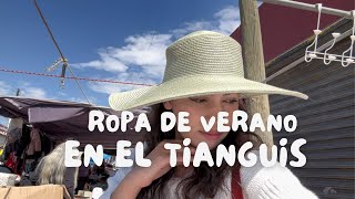 Vámonos al tianguis a buscar ropa de verano