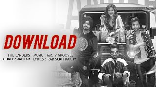 Download | The Landers | Gurlez Akhtar | Latest Punjabi Songs 2023