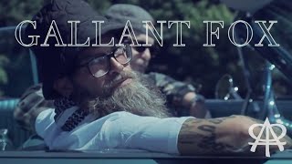 GALLANT FOX [OFFICIAL MUSIC VIDEO]