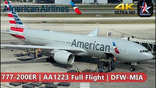 777-200ER | American Airlines Flight 1223 Full Flight from Dallas-Fort Worth to Miami | DFW-MIA