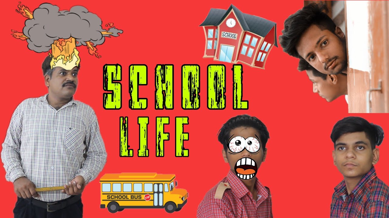 School Life Comedy Video Youtube