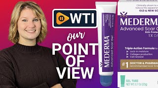 Mederma Advanced Scar Gel | Our Point Of View