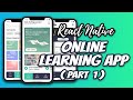 LCRN EP17 - Online Learning App (Part 1) - React Native UI | Animation | Custom Bottom Tab Navigator