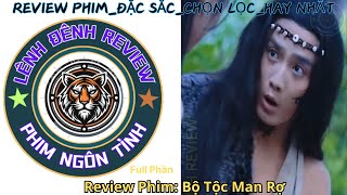 Review Phim Bộ Tộc Man Rợ Full Phần #reviewphim #phimhay #review #phim #ngontinhhay