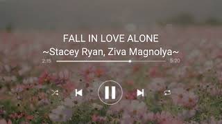 [1 hour] STACEY RYAN, ZIVA MAGNOLYA - FALL IN LOVE ALONE