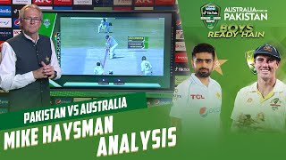 Mike Haysman's Analysis on Pakistan vs Australia 3rd Test Day 2 | PCB | MM2T