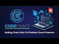 Adding Chats Data to Firebase Cloud Firestore 🔥 Flutter Chat App Tutorial | CodeCraft (part 60)