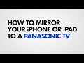 How to mirror your iPhone on a Panasonic TV (wirelessly without AirPlay)