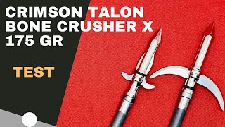 CRIMSON TALON BONE CRUSHER X 175 gr Broadhead Test