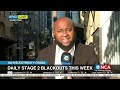 daily stage 2 blackouts this week