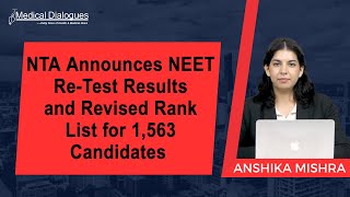 NTA Announces NEET Re-Test Results and Revised Rank List for 1,563 Candidates