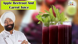 Apple Beetroot And Carrot Juice | एप्पल बीटरूट और कैरट ज्युस | FoodFood