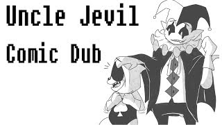 Uncle Jevil [Deltarune Comic Dub]