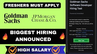 Goldman Sachs Started Sending Test Emails  JP Morgan Hiring Announced High salary Jobs Apply Now