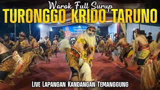 WAROK SURUP TURONGGO KRIDO TARUNO TKT LIVE LAPANGAN KANDANGAN TEMANGGUNG