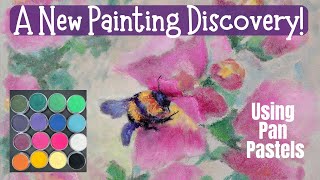 A New Painting Discovery Using Pan Pastels!