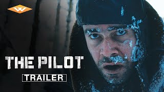 THE PILOT Official Trailer | Russian World War 2 Action Adventure | Directed by Renat Davletyarov