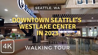 Inside the Westlake Center Mall in Downtown Seattle, WA in 2023