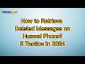 How to Retrieve Deleted Messages on Huawei Phone? 5 Tactics in 2024