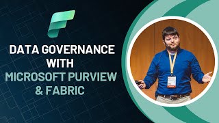 Data Governance with Microsoft Purview and Fabric - Jared Rhodes