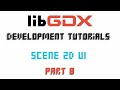Java Game Development (Libgdx) Scene 2d UI