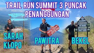 Trail Run Summit 3 Puncak Gunung Penanggungan (Pawitra - Sarah Klopo - Bekel)