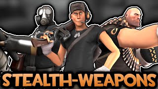 [TF2] Stealth Weapons