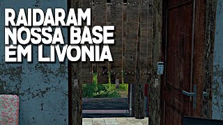 RAIDARAM NOSSA BASE EM LIVONIA - DayZ