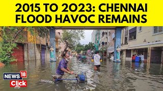 Chennai Floods 2023 | Cyclone Michaung's Wrath In Chennai | Chennai Rain News | N18V | News18