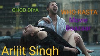 Chod diya//Arijit Singh//Baazaar movie song//sad song// Chood diya who rasta