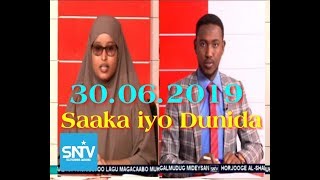 SNTV Saaka iyo Dunida 30.06.2019