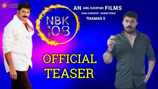 NBK108 First Look Teaser | Nandamuri Balakrishna | Anil Ravipudi | Thaman S
