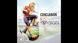 Concussion and Youth Sports