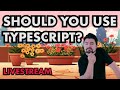 Weekly Discussion and Code Challenge | Should you use TypeScript? | Solving Code Katas